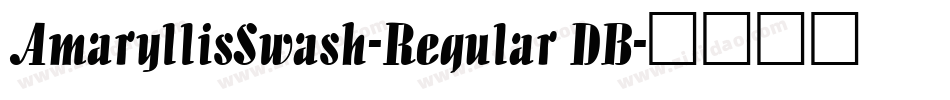 AmaryllisSwash-Regular DB字体转换